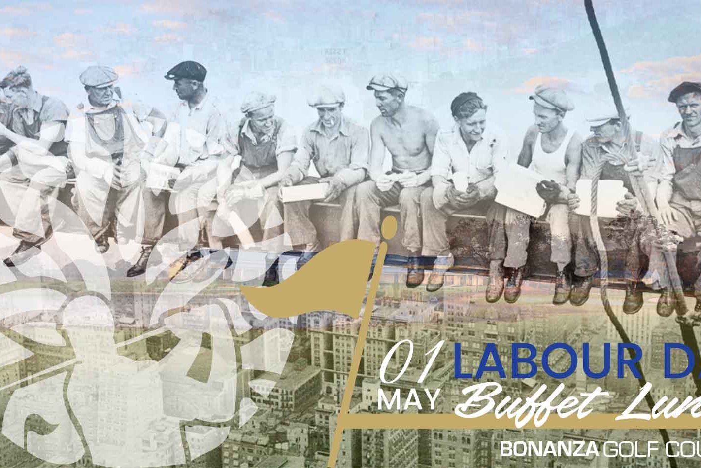 LABOUR-DAY_-FB-EVENT Labour Day Buffet Lunch, bonanza golf course, wine, pizza, beer, burger, steaks, friends, family, weekend, public holiday , Lusaka, bonanza, Zambia