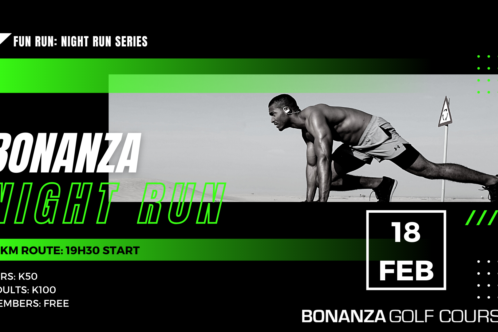 NIGHT RUN_ Facebook Event Cover bonanza golf course, zambia, Lusaka, fitness, running, 5km, night run